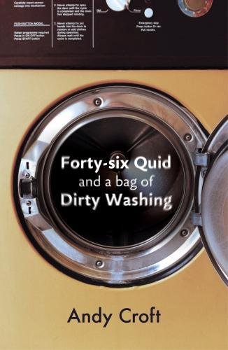 Forty-Six Quid and a Bag of Dirty Washing (Diffusion Books)