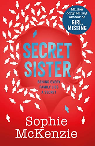 Book cover for Secret Sister by Sophie McKenzie featuring a red silhouette and figures.