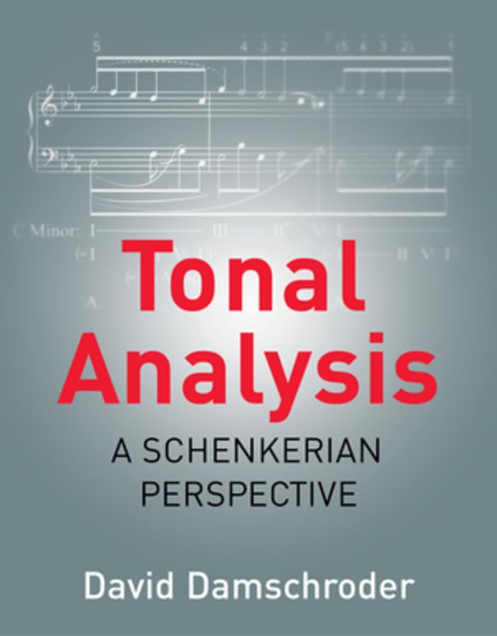 Tonal Analysis: A Schenkerian Perspective