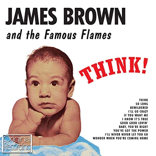 CD cover featuring James Brown as a baby with red "THINK!" text.