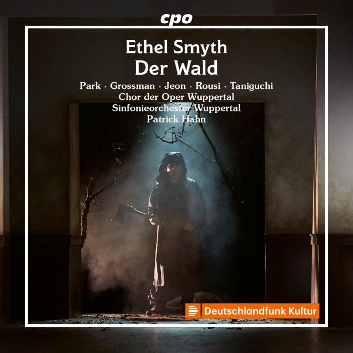 CD cover for Ethel Smyth’s “Der Wald” opera, featuring a forest scene.
