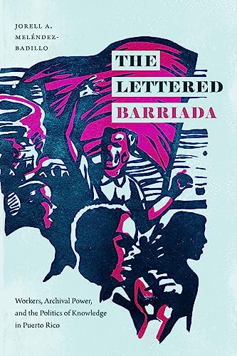 The Lettered Barriada: Workers