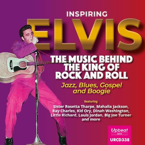 CD cover for "Inspiring Elvis" featuring a young Elvis Presley with guitar.
