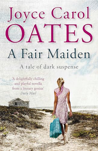 A Fair Maiden: A dark novel of suspense