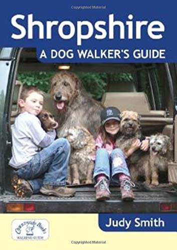 Shropshire: A Dog Walker's Guide (Dog Walks)
