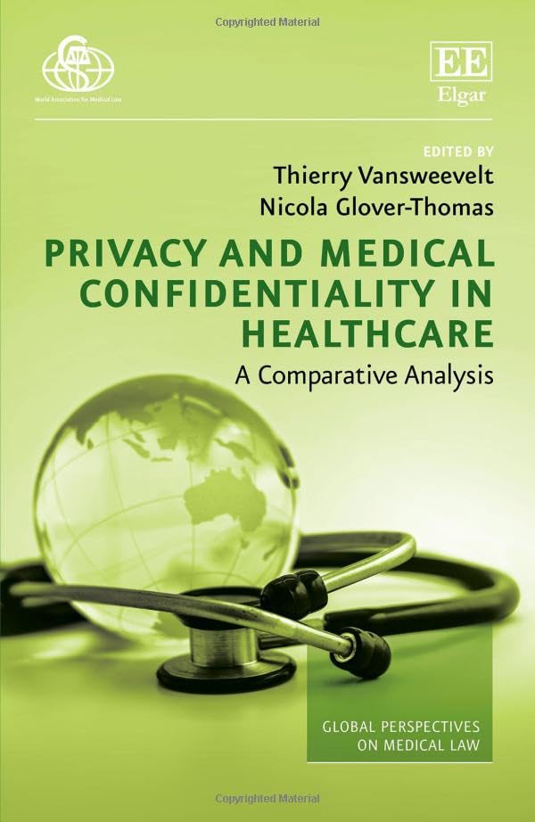 Privacy and Medical Confidentiality in Healthcare : A Comparative Analysis