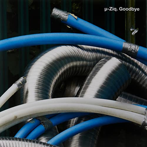 Album cover for µ-Ziq’s “Goodbye” featuring coiled metal and plastic tubing.