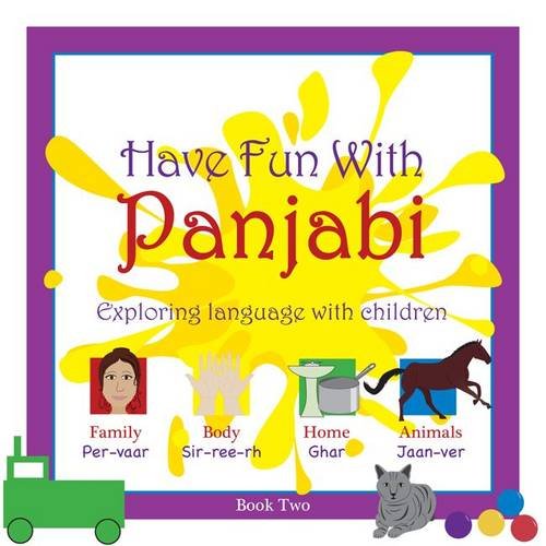 Have Fun with Panjabi: book 2: Exploring Language with Children