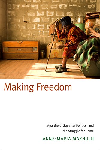 Making Freedom: Apartheid