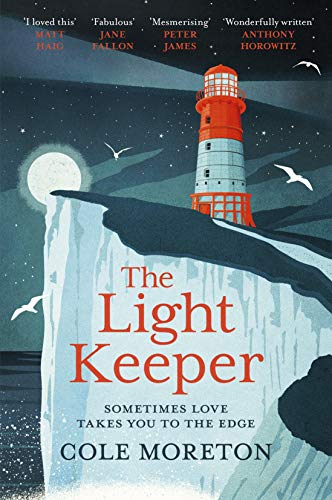 The Light Keeper: Sometimes Love Takes You to the Edge