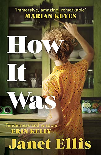 How It Was: the immersive, compelling new novel from the author of The Butcher's Hook