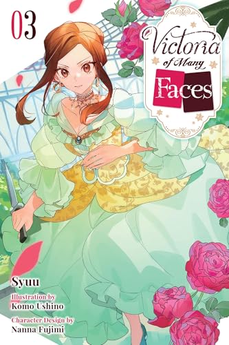 Victoria of Many Faces, Vol. 3 (light novel)