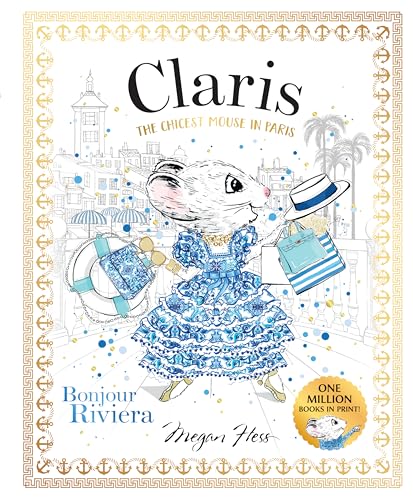 Claris: Bonjour Riviera : Claris #3