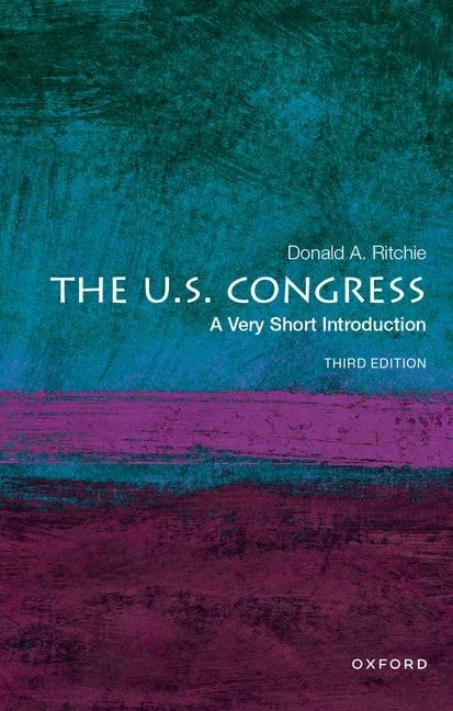 The U.S. Congress : A Very Short Introduction