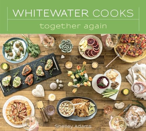 Whitewater Cooks Together Again