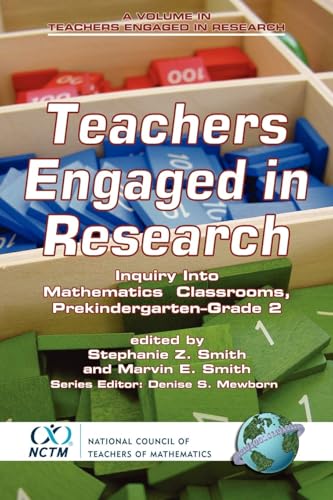 Teachers Engaged in Research : Inquiry in Mathematics Classrooms, Grades Pre-K-2