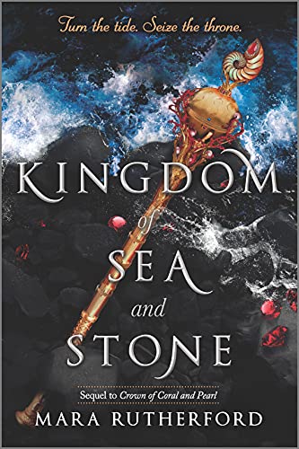 Kingdom of Sea and Stone: 2 (Crown of Coral and Pearl)