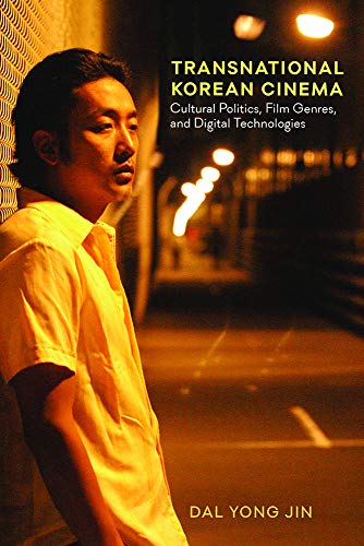 Transnational Korean Cinema: Cultural Politics