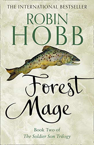Forest Mage: Book 2 (The Soldier Son Trilogy)