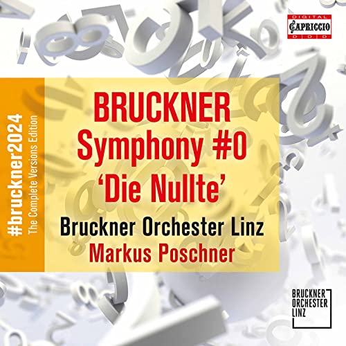 CD cover for Bruckner’s Symphony No. 0 by Bruckner Orchester Linz.