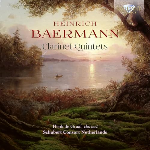 CD cover for Baermann’s Clarinet Quintets with a lakeside landscape.