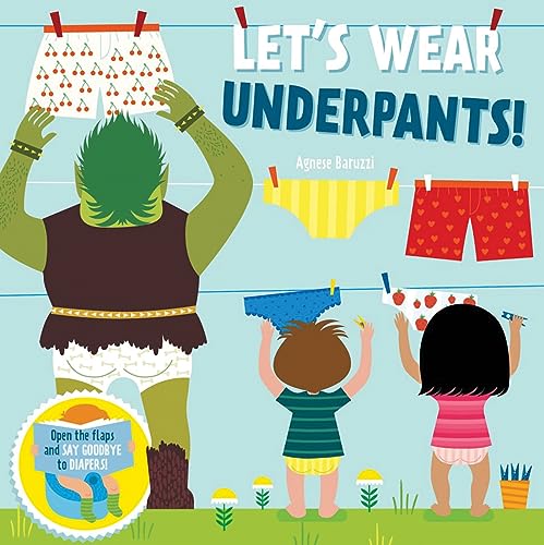 Let's Wear Underpants! (Potty Time)