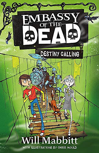 Destiny Calling: Book 3 (Embassy of the Dead)