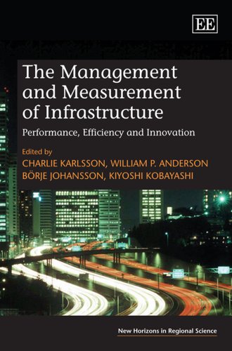 The Management and Measurement of Infrastructure: Performance