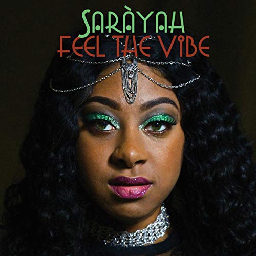 Saràyah album cover: woman with ornate headpiece and green eye makeup.