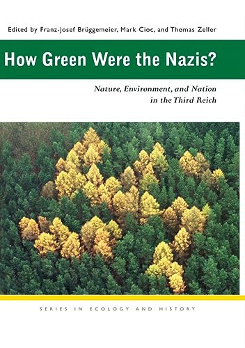 How Green Were the Nazis?: Nature