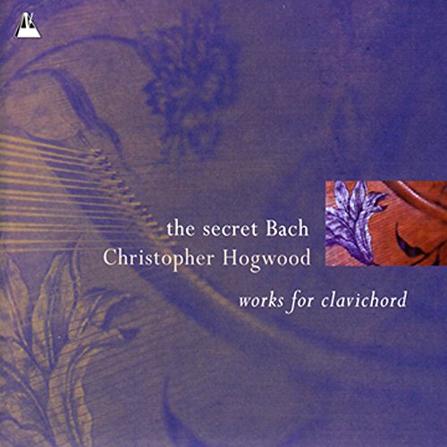 CD cover for "The Secret Bach" by Christopher Hogwood, purple and gold.