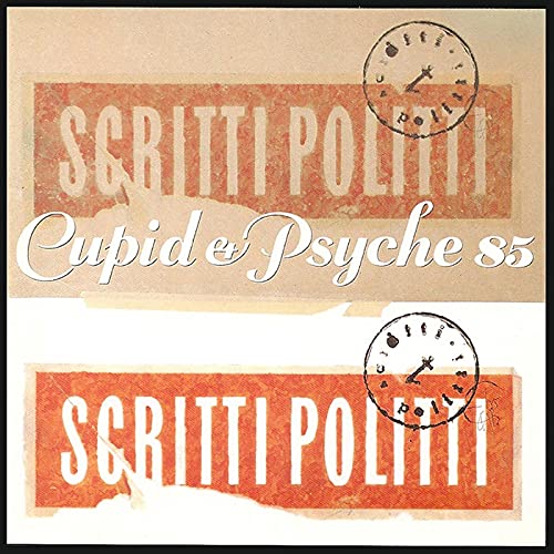 Scritti Politti - Cupid & Psyche 85" CD cover with clocks and red text.