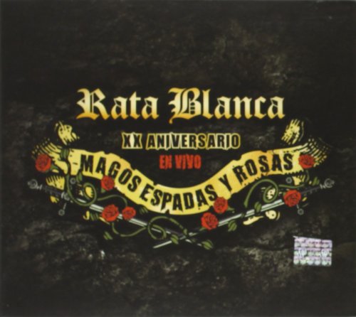 CD cover for Rata Blanca’s “Magos, Espadas Y Rosas” 20th anniversary edition.