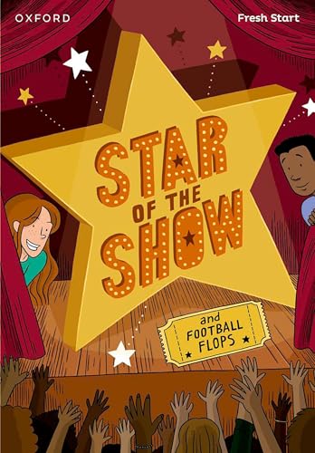 Read Write Inc. Fresh Start Readers: Book 6: Star of the Show & Football Flops