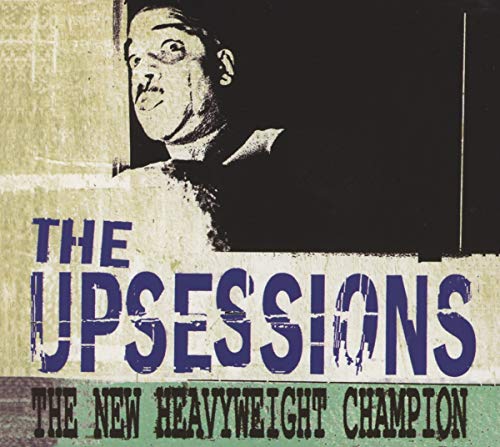 CD cover for "Upsessions - The New Heavyweight Champion" with a boxer's portrait.