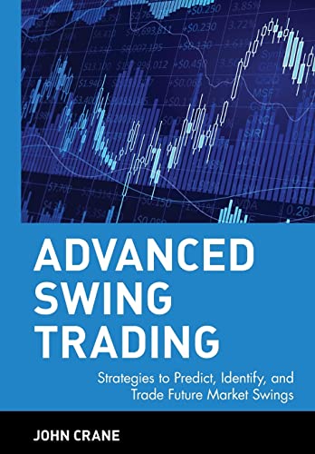 Advanced Swing Trading: Strategies to Predict