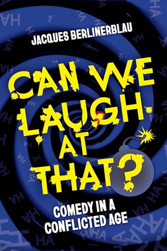 Book cover: "Can We Laugh at That?" with swirling blue and yellow design.