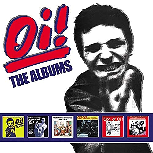 “Oi! The Albums” 6CD boxset cover featuring a black and white portrait.