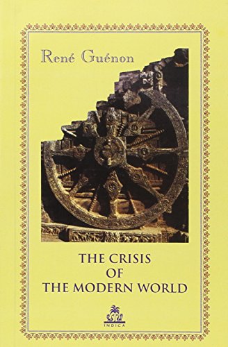 The Crisis of the Modern World by Rene Guenon (Paperback, 2002)