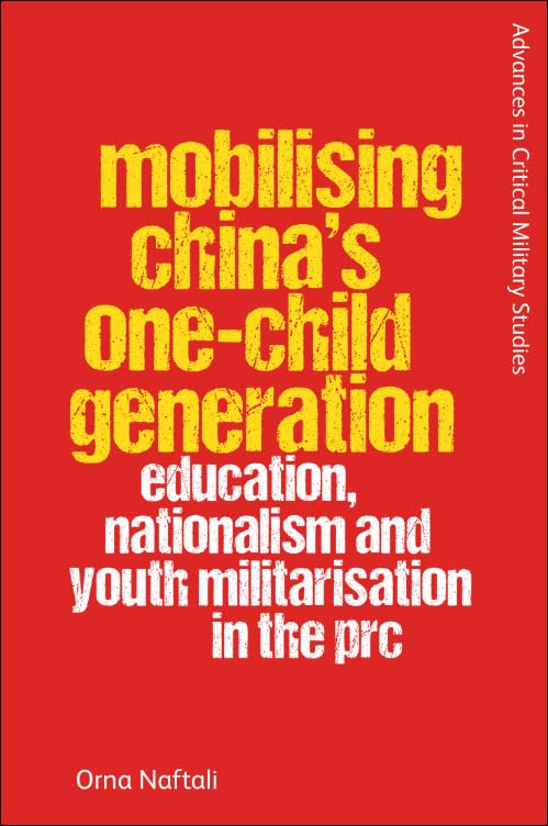 Red book cover with bold white text: "Mobilising China's One-Child Generation.