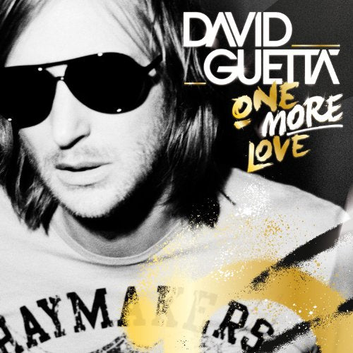 David Guetta album cover, black and white with text "One More Love".