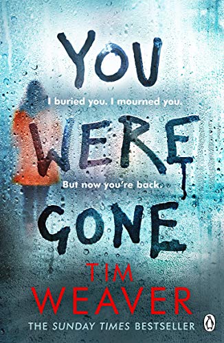 You Were Gone: The gripping Sunday Times bestseller from the author of No One Home (David Raker Missing Persons, 9)
