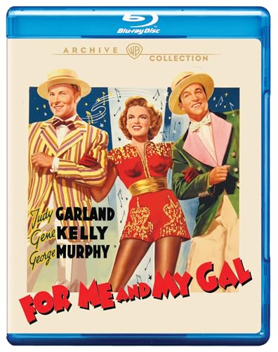 “For Me and My Gal” Blu-ray cover featuring Judy Garland, Gene Kelly, and George Murphy.