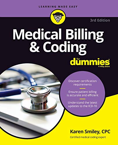 Medical Billing and Coding For Dummies, 3rd Edition (For Dummies (Career/Education))