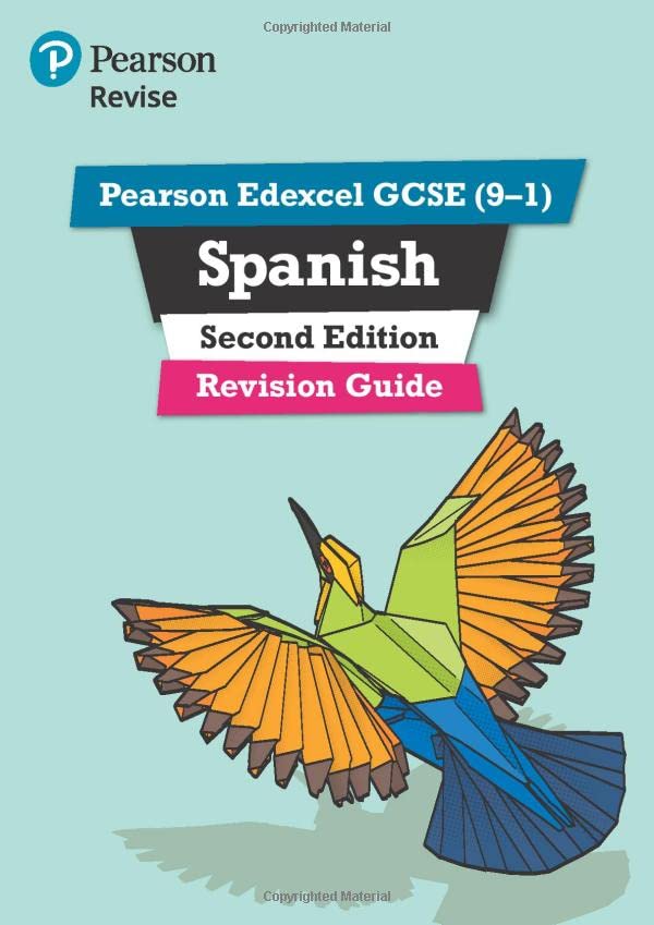 Pearson Edexcel GCSE (9-1) Spanish Revision Guide Second Edition: for 2022 exams and beyond: for home learning, 2022 and 2023 assessments and exams
