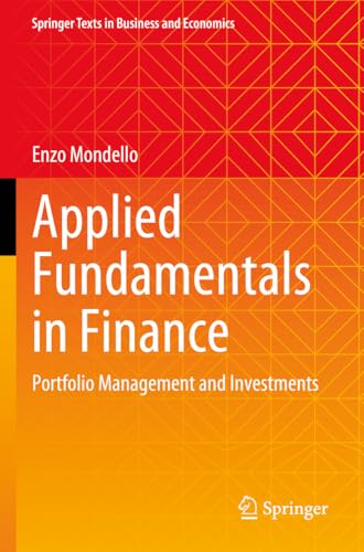 Applied Fundamentals in Finance : Portfolio Management and Investments