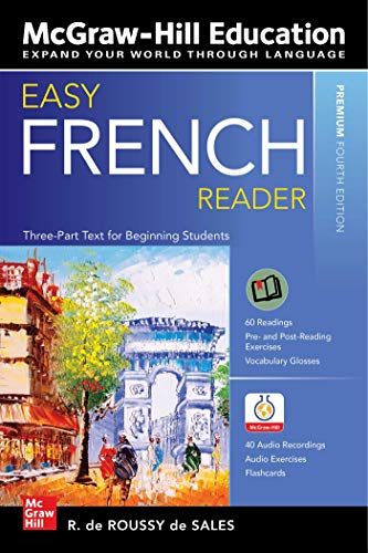 Easy French Reader, Premium Fourth Edition: A Three-part Text for Beginning Students (NTC FOREIGN LANGUAGE)