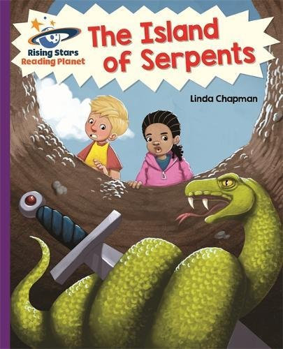 Reading Planet - The Island of Serpents - Purple: Galaxy (Rising Stars Reading Planet)