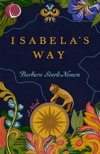 Isabela's Way : A Novel