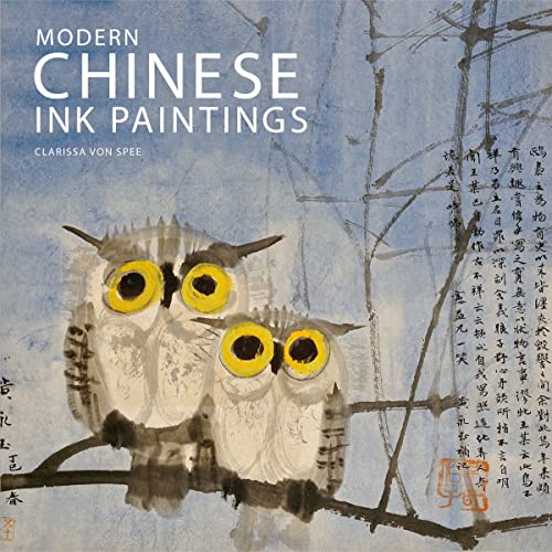Modern Chinese Ink Paintings : A Century of New Directions